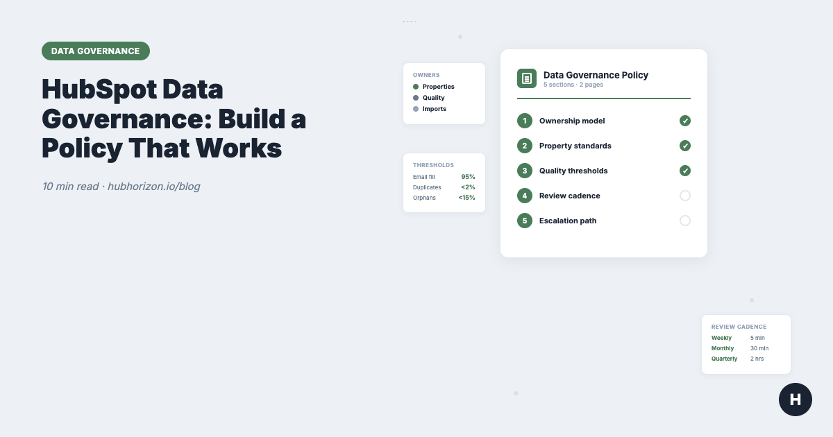 HubSpot Data Governance: Build a Policy That Actually Works